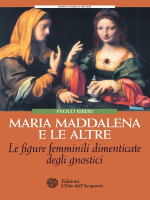 cover image of Maria Maddalena e le altre